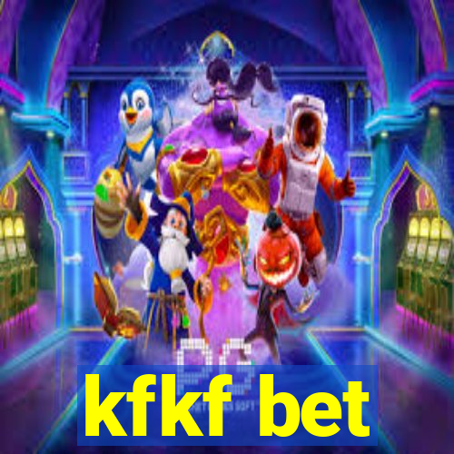 kfkf bet